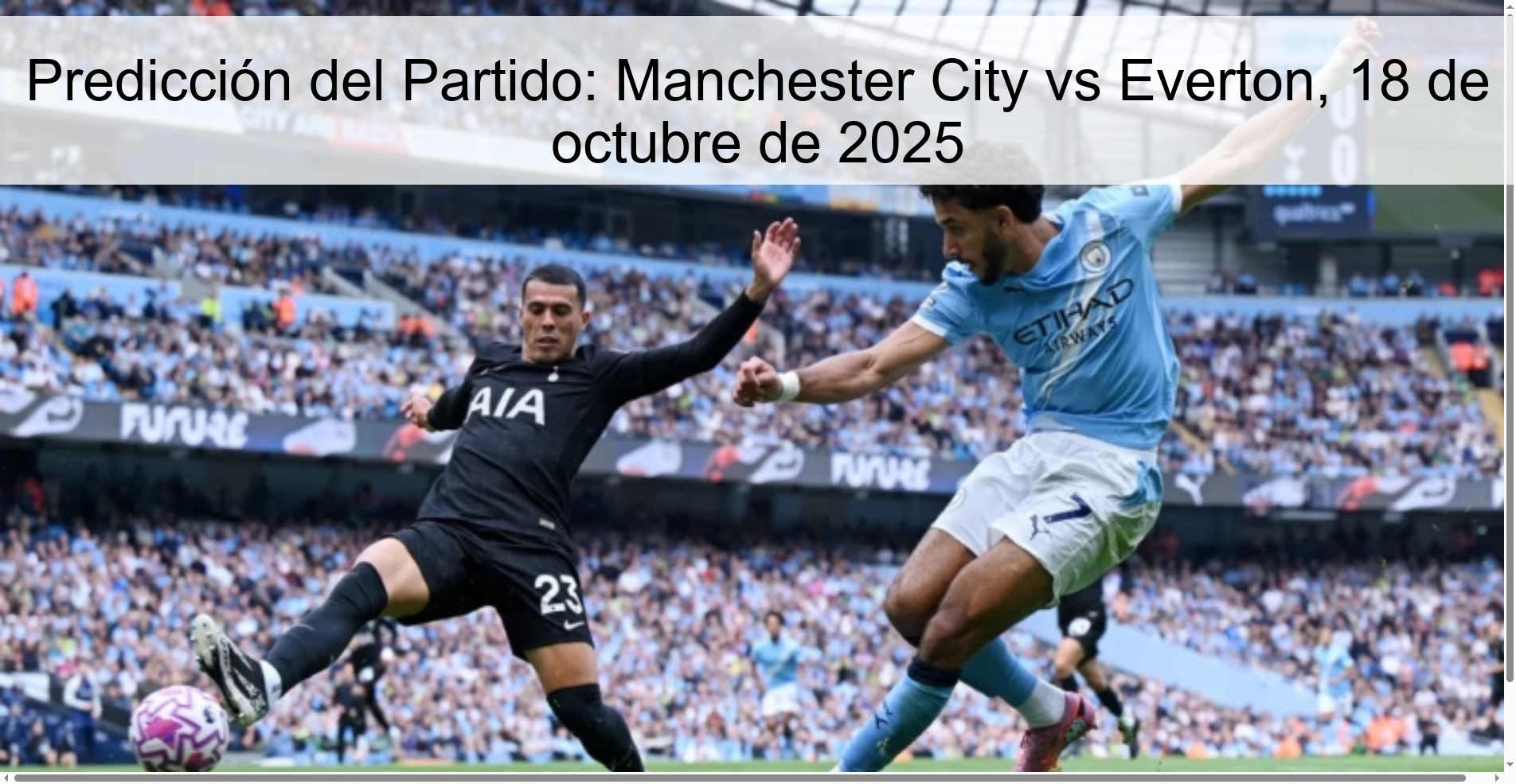 Predicción del Partido: Manchester City vs Everton, 18 de octubre de 2025