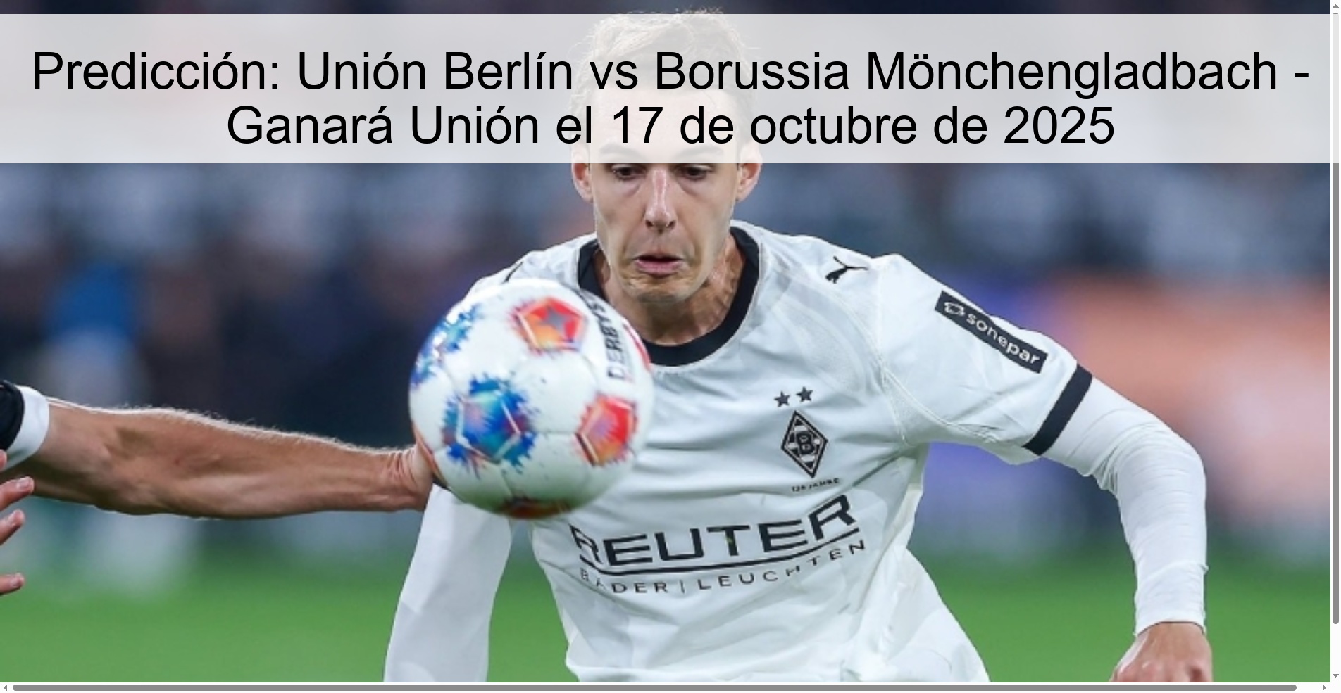 Predicción: Unión Berlín vs Borussia Mönchengladbach - Ganará Unión el 17 de octubre de 2025
