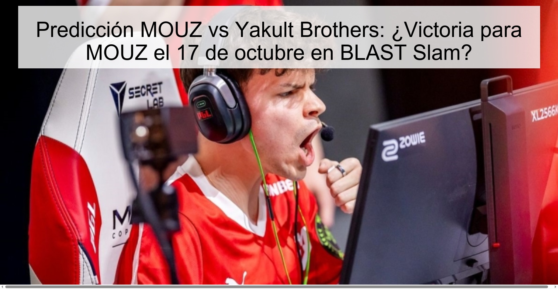 Predicción MOUZ vs Yakult Brothers: ¿Victoria para MOUZ el 17 de octubre en BLAST Slam?