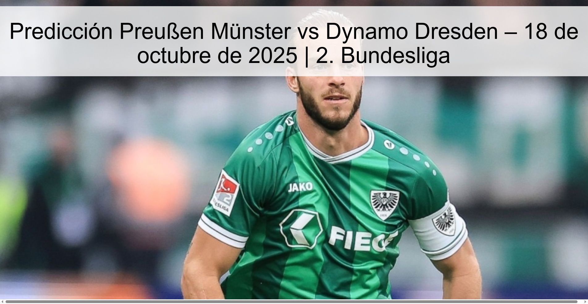 Predicción Preußen Münster vs Dynamo Dresden – 18 de octubre de 2025 | 2. Bundesliga