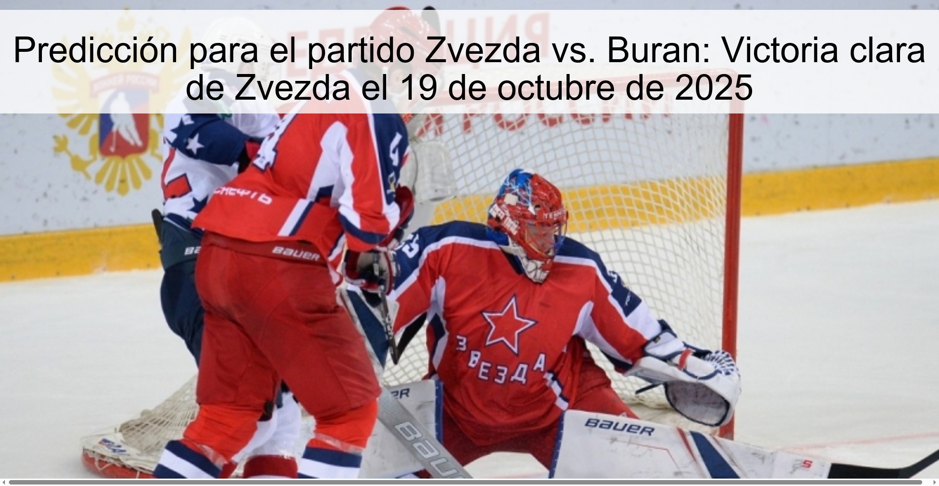 Predicción para el partido Zvezda vs. Buran: Victoria clara de Zvezda el 19 de octubre de 2025