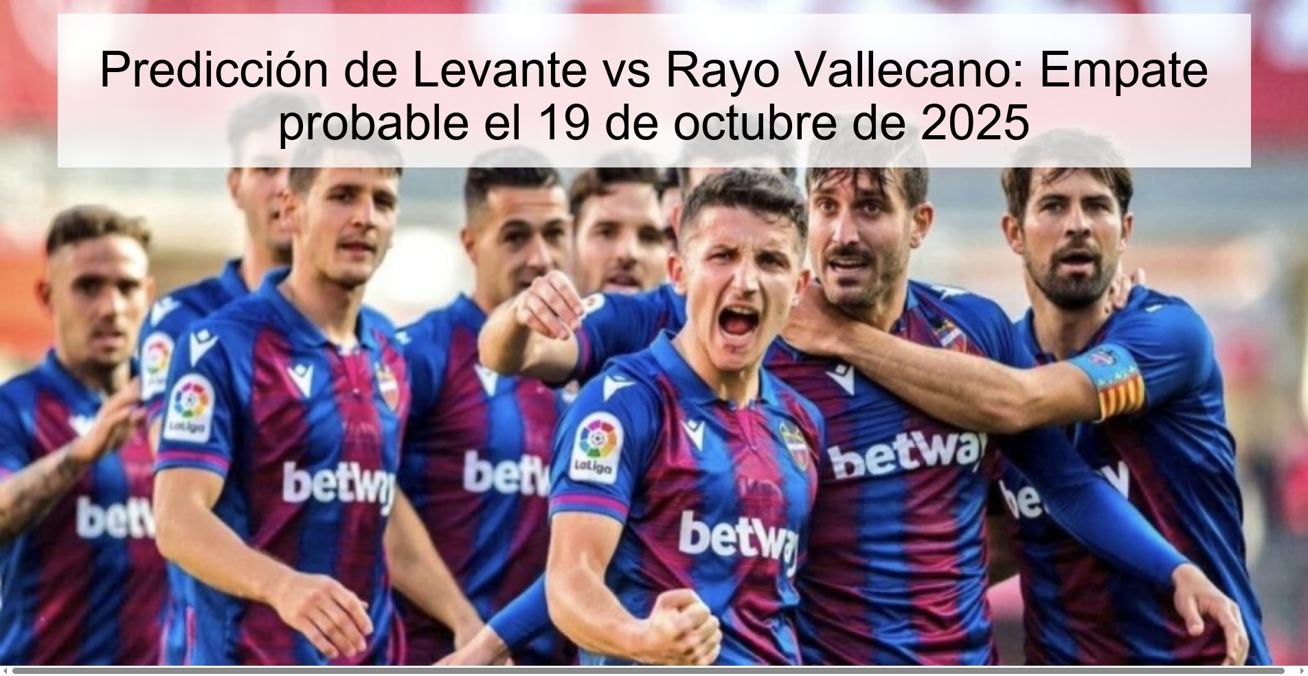 Predicción de Levante vs Rayo Vallecano: Empate probable el 19 de octubre de 2025