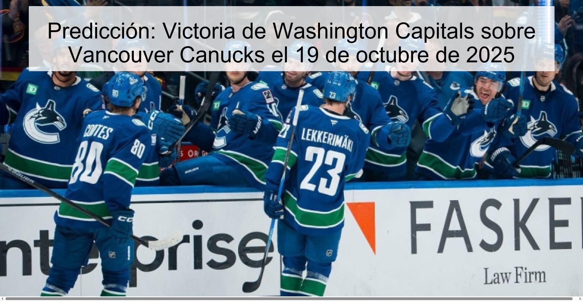 Predicción: Victoria de Washington Capitals sobre Vancouver Canucks el 19 de octubre de 2025