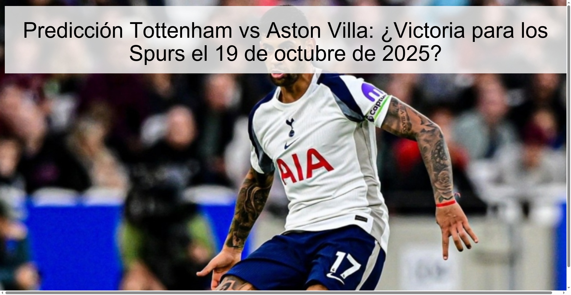 Predicción Tottenham vs Aston Villa: ¿Victoria para los Spurs el 19 de octubre de 2025?
