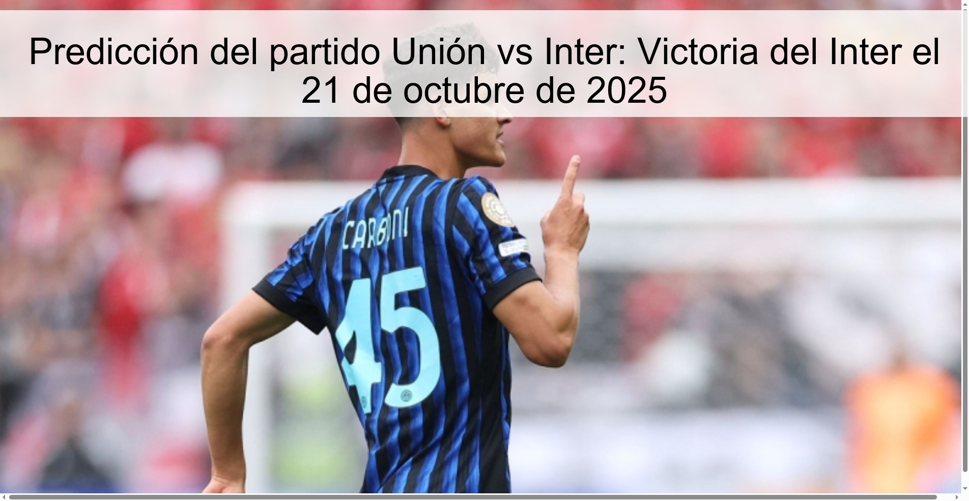 Predicción del partido Unión vs Inter: Victoria del Inter el 21 de octubre de 2025 1 314340