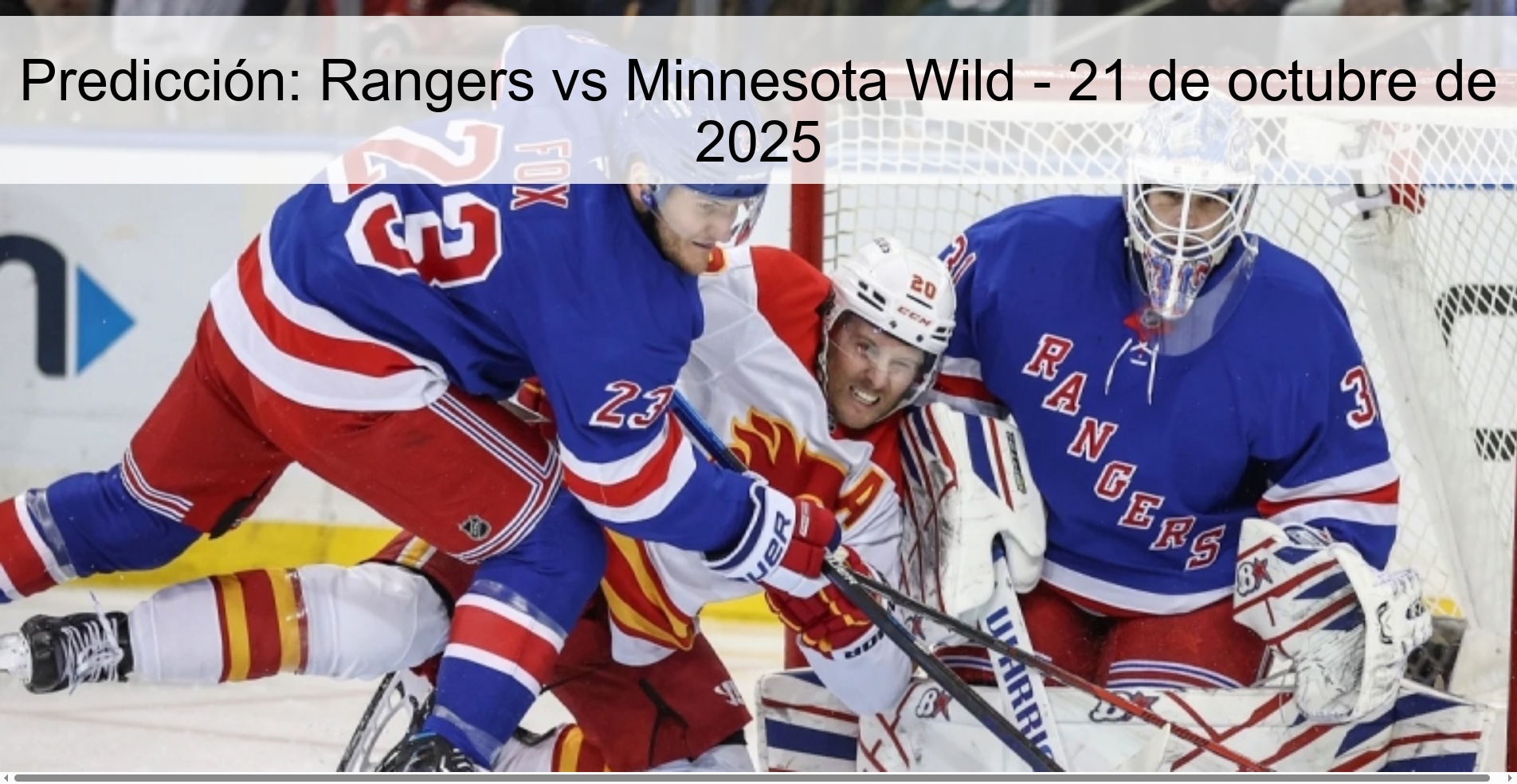 Predicción: Rangers vs Minnesota Wild - 21 de octubre de 2025 1 Predicción: Rangers vs Minnesota Wild - 21 de octubre de 2025