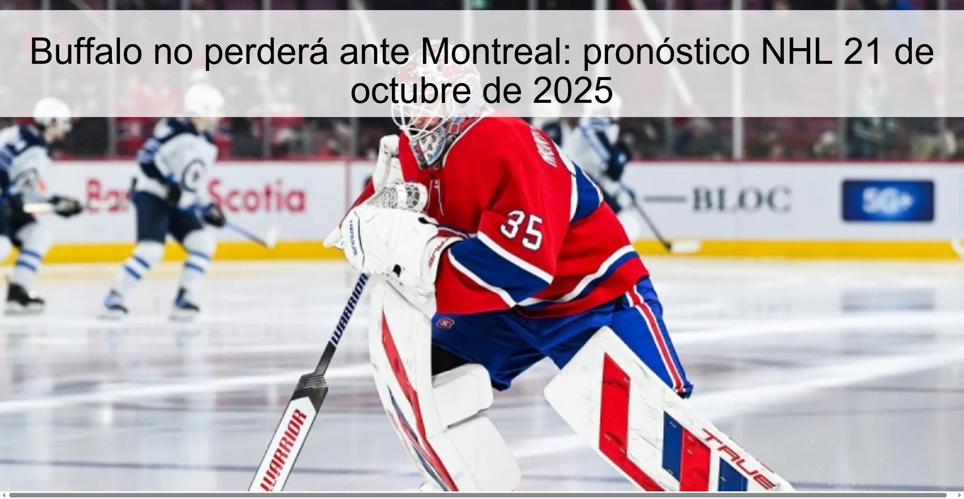 Buffalo no perderá ante Montreal: pronóstico NHL 21 de octubre de 2025