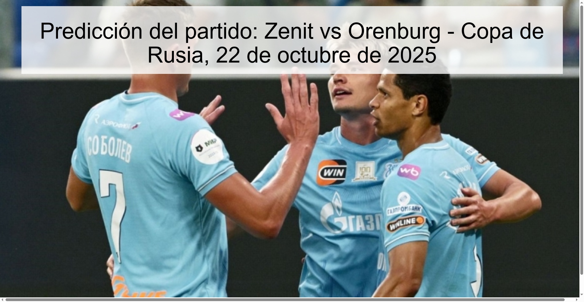 Predicción del partido: Zenit vs Orenburg - Copa de Rusia, 22 de octubre de 2025
