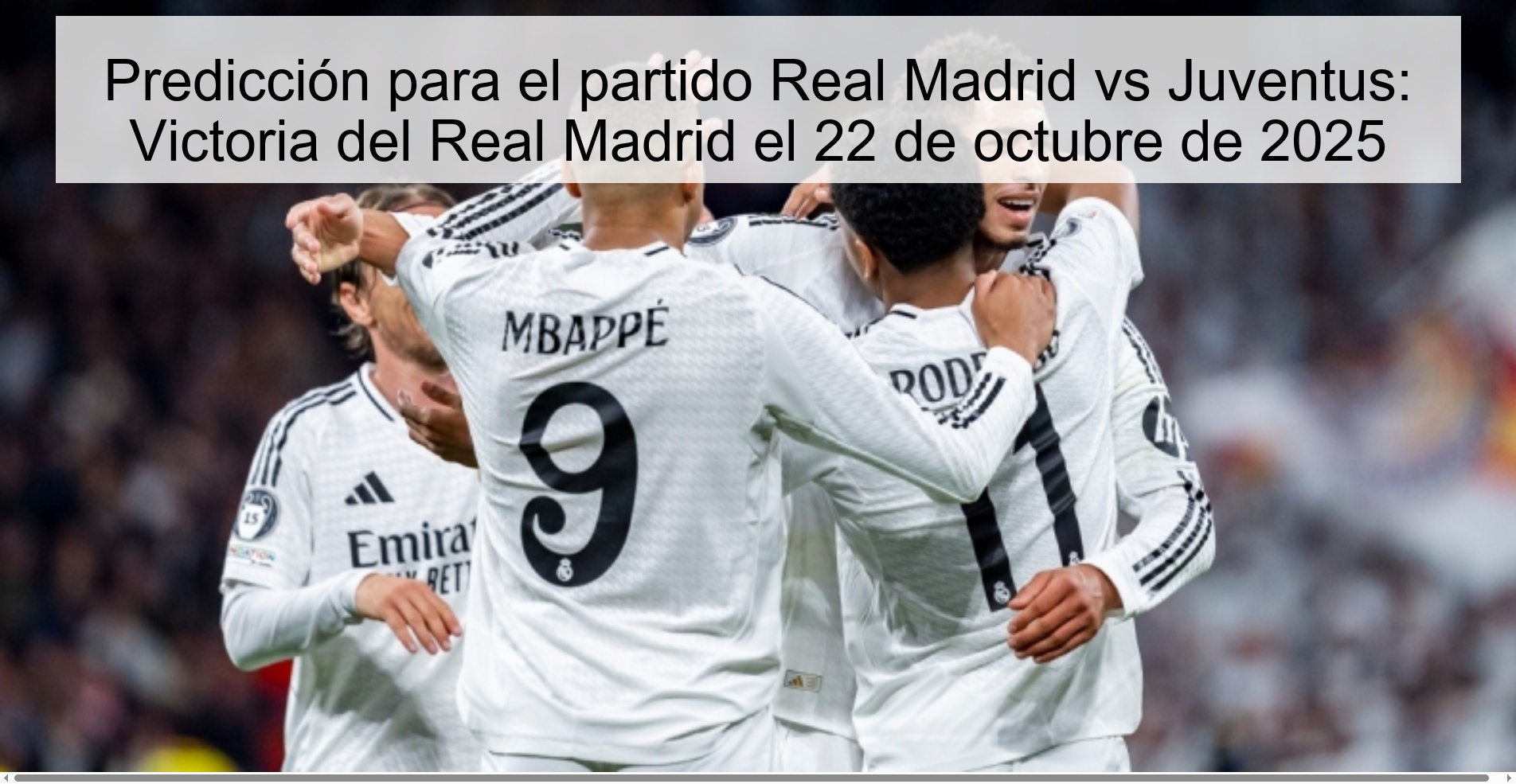 Predicción para el partido Real Madrid vs Juventus: Victoria del Real Madrid el 22 de octubre de 2025 1 Predicción para el partido Real Madrid vs Juventus: Victoria del Real Madrid el 22 de octubre de 2025