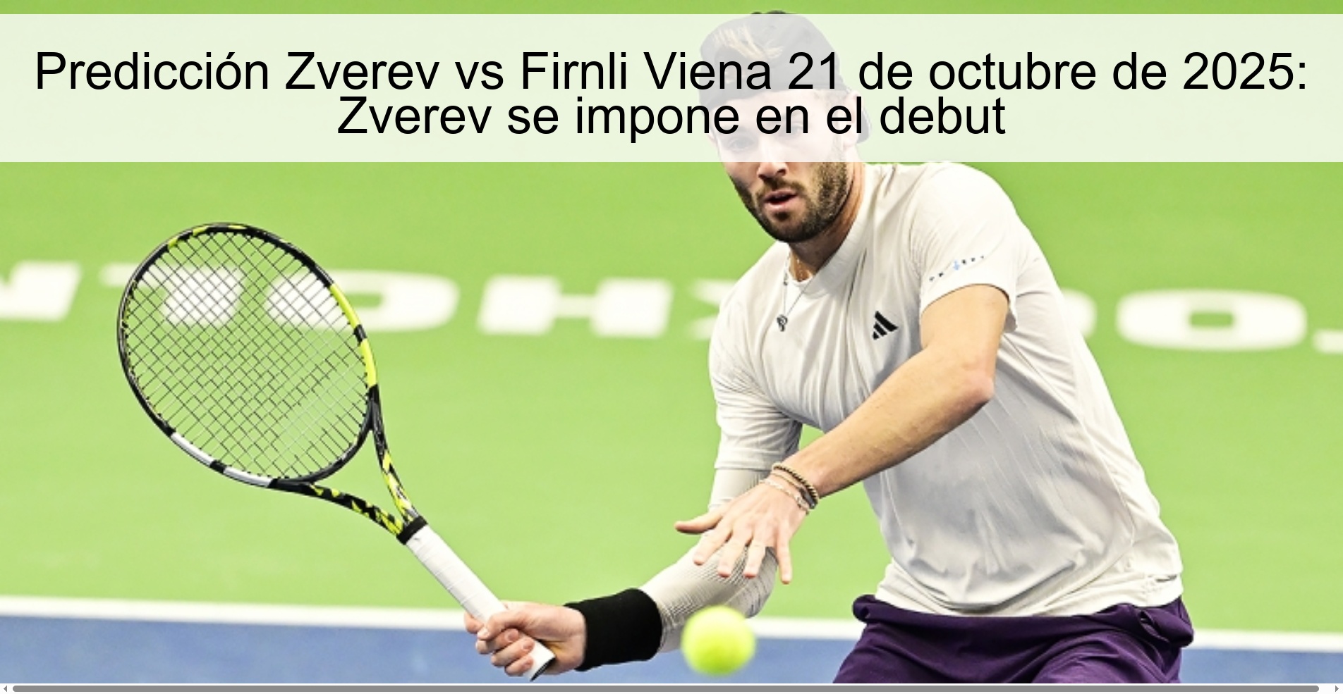 Predicción Zverev vs Firnli Viena 21 de octubre de 2025: Zverev se impone en el debut