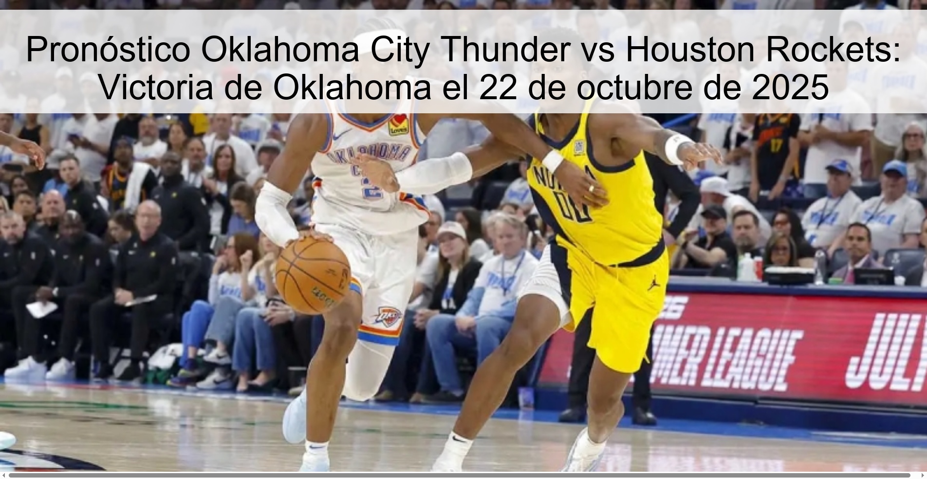 Pronóstico Oklahoma City Thunder vs Houston Rockets: Victoria de Oklahoma el 22 de octubre de 2025 1 314844
