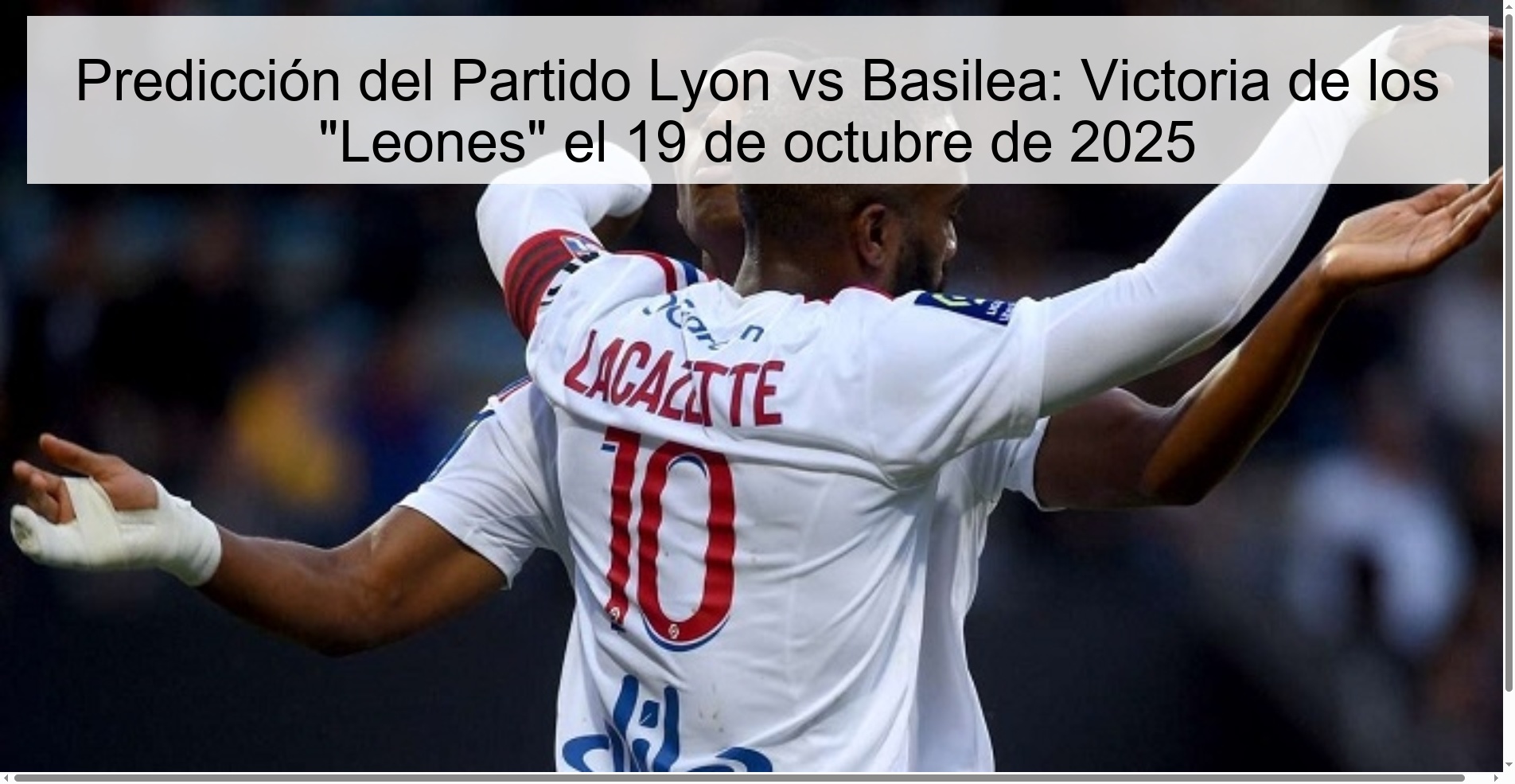 Predicción del Partido Lyon vs Basilea: Victoria de los 