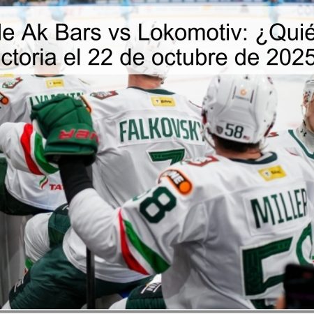 Predicción de Ak Bars vs Lokomotiv: ¿Quién se lleva la victoria el 22 de octubre de 2025?