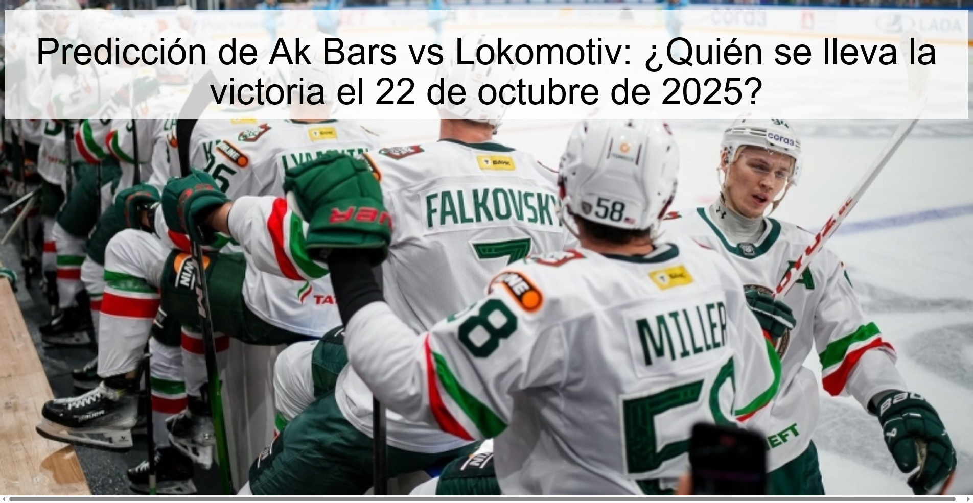 Predicción de Ak Bars vs Lokomotiv: ¿Quién se lleva la victoria el 22 de octubre de 2025?