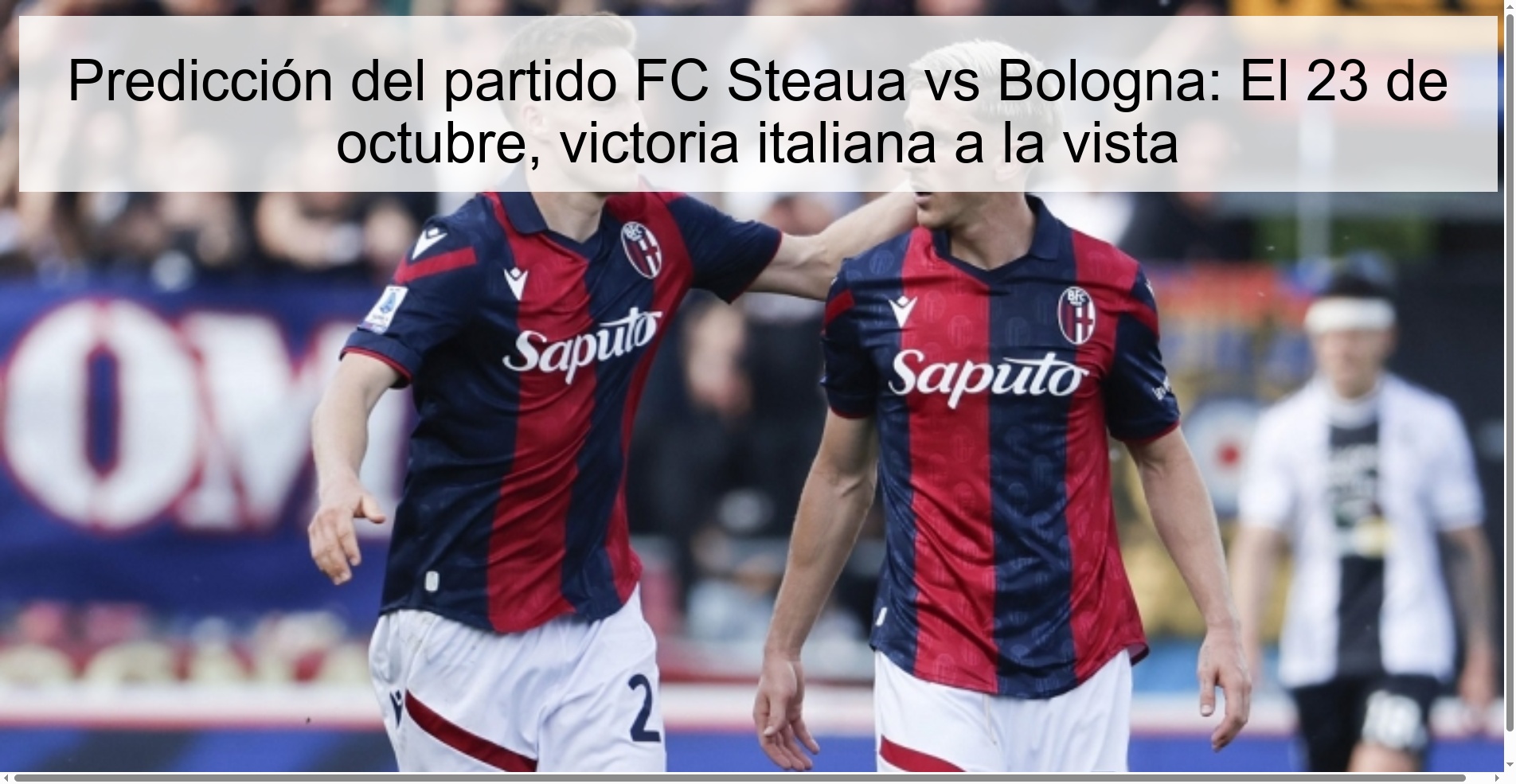 Predicción del partido FC Steaua vs Bologna: El 23 de octubre, victoria italiana a la vista
