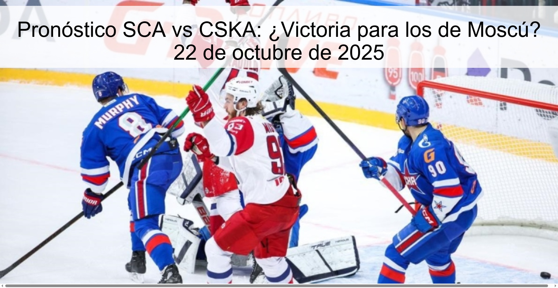 Pronóstico SCA vs CSKA: ¿Victoria para los de Moscú? 22 de octubre de 2025