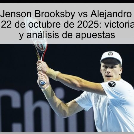Predicción Jenson Brooksby vs Alejandro Davidovich Fokina Basel 22 de octubre de 2025: victoria de Brooksby y análisis de apuestas