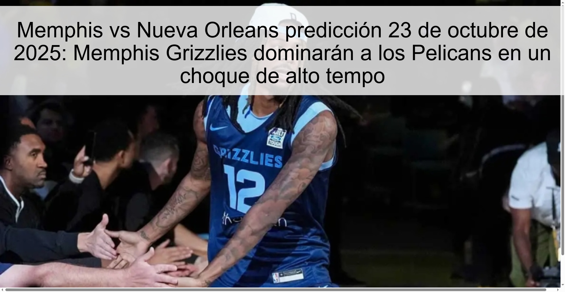 Memphis vs Nueva Orleans predicción 23 de octubre de 2025: Memphis Grizzlies dominarán a los Pelicans en un choque de alto tempo