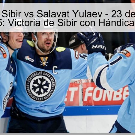 Predicción: Sibir vs Salavat Yulaev – 23 de octubre de 2025: Victoria de Sibir con Hándicap (0)
