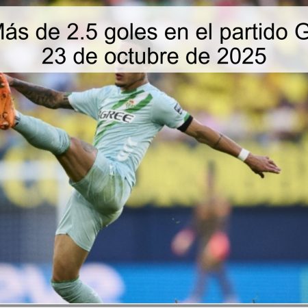 Predicción: Más de 2.5 goles en el partido Genk vs Betis, 23 de octubre de 2025