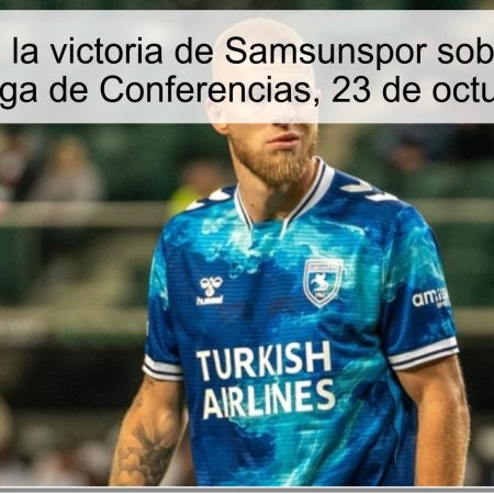 Predicción de la victoria de Samsunspor sobre Dinamo de Kiev en la Liga de Conferencias, 23 de octubre de 2025