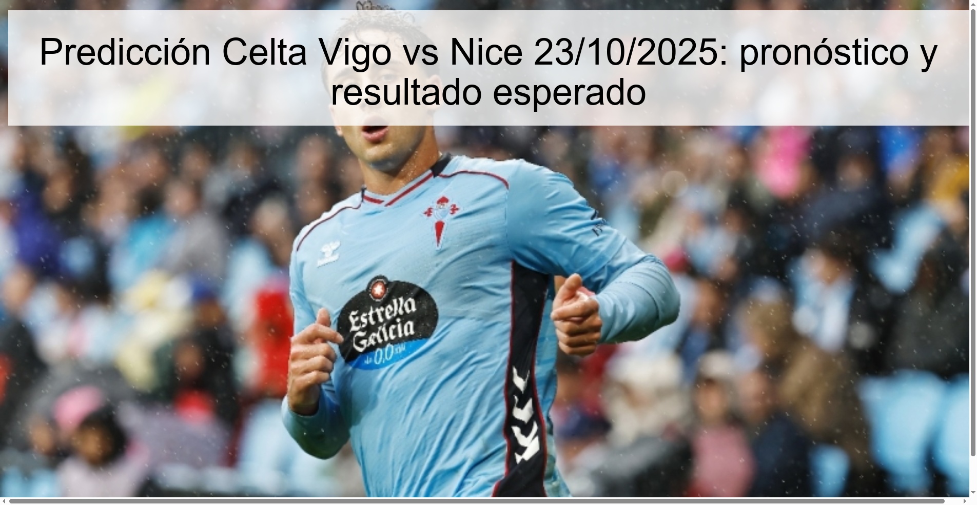 Predicción Celta Vigo vs Nice 23/10/2025: pronóstico y resultado esperado