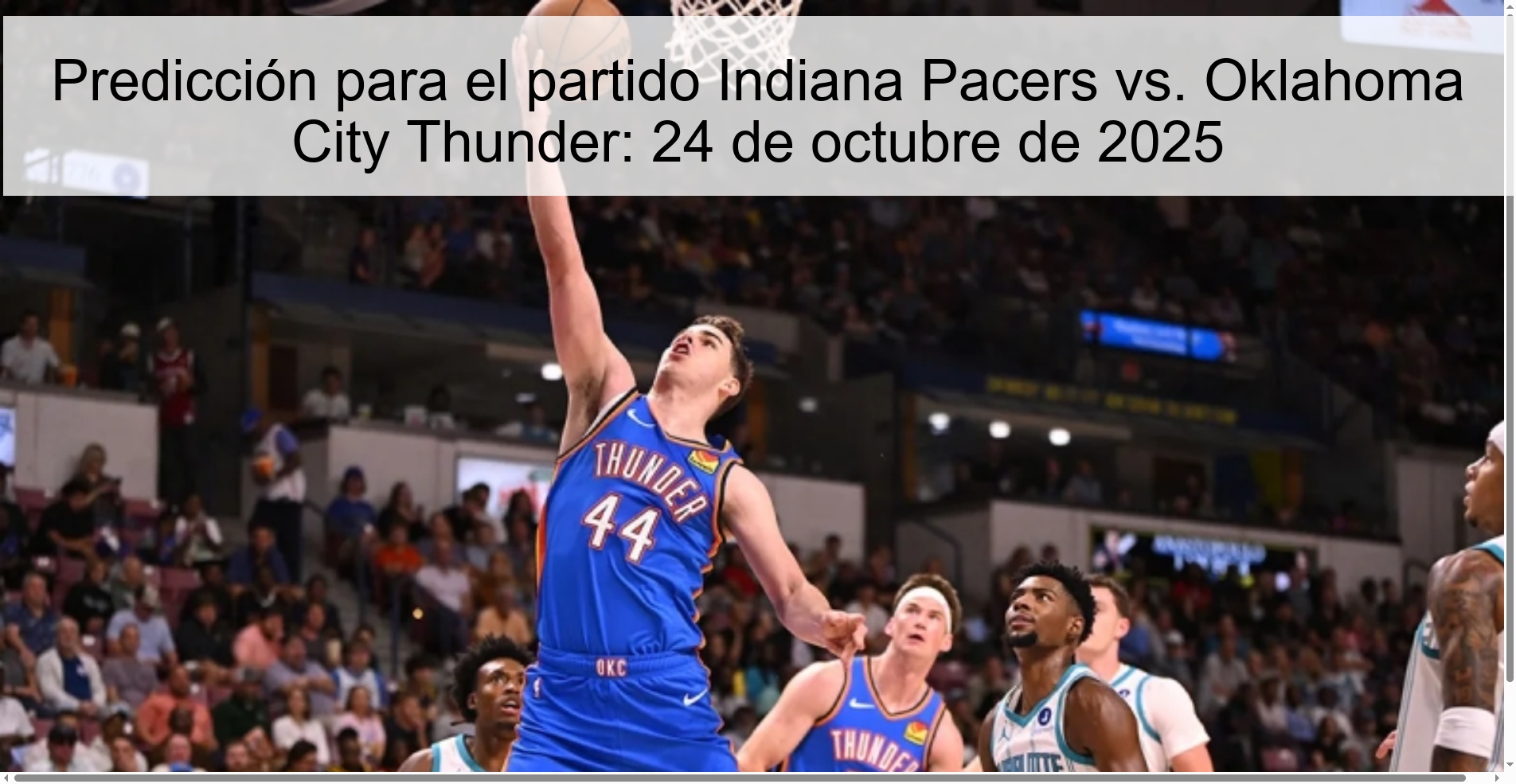 Predicción para el partido Indiana Pacers vs. Oklahoma City Thunder: 24 de octubre de 2025