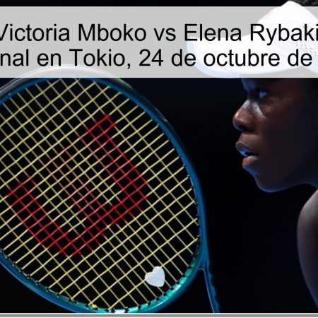 Pronóstico: Victoria Mboko vs Elena Rybakina – Cuartos de Final en Tokio, 24 de octubre de 2025