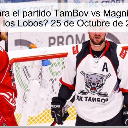 Predicción para el partido TamBov vs Magnitka: ¿Victoria para los Lobos? 25 de Octubre de 2025