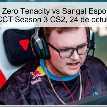 Predicción Zero Tenacity vs Sangal Esports: Sangal ganará en CCT Season 3 CS2, 24 de octubre de 2025