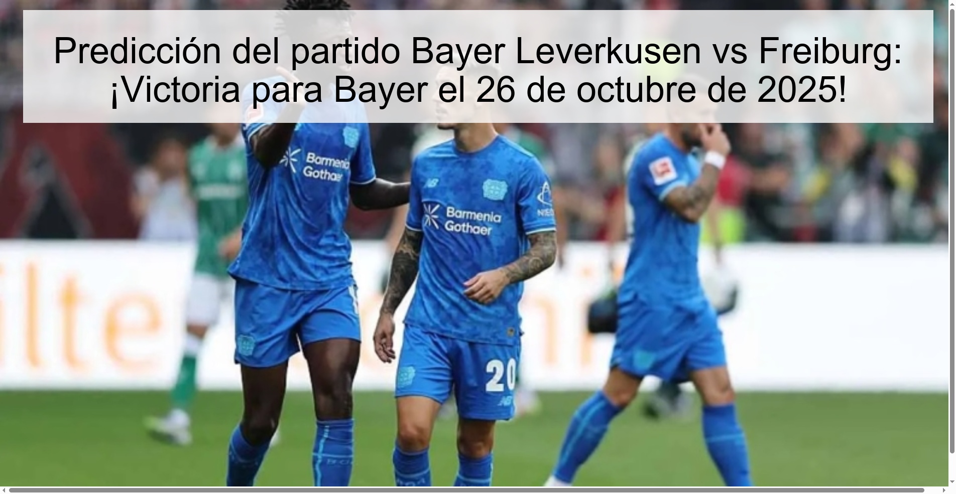 Predicción del partido Bayer Leverkusen vs Freiburg: ¡Victoria para Bayer el 26 de octubre de 2025!