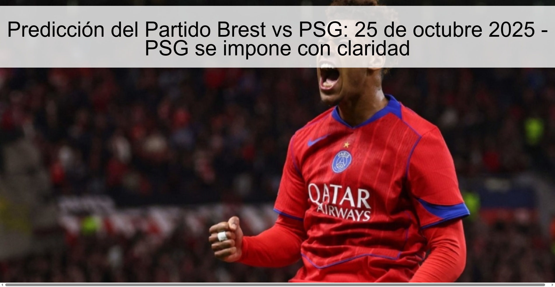 Predicción del Partido Brest vs PSG: 25 de octubre 2025 - PSG se impone con claridad