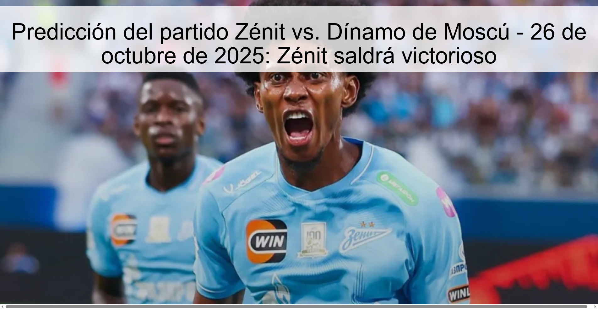 Predicción del partido Zénit vs. Dínamo de Moscú - 26 de octubre de 2025: Zénit saldrá victorioso