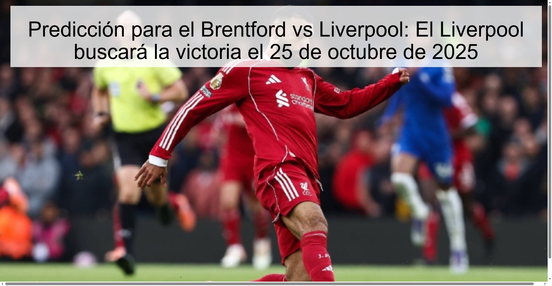 Predicción para el Brentford vs Liverpool: El Liverpool buscará la victoria el 25 de octubre de 2025 1 316321