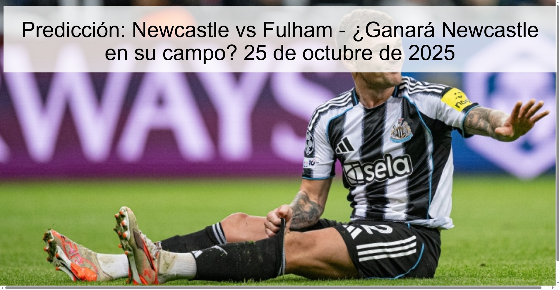 Predicción: Newcastle vs Fulham - ¿Ganará Newcastle en su campo? 25 de octubre de 2025