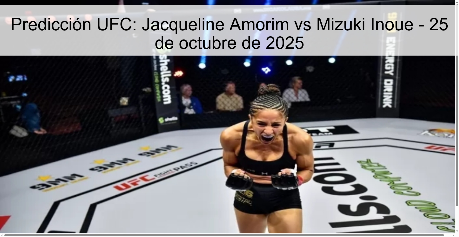 Predicción UFC: Jacqueline Amorim vs Mizuki Inoue - 25 de octubre de 2025