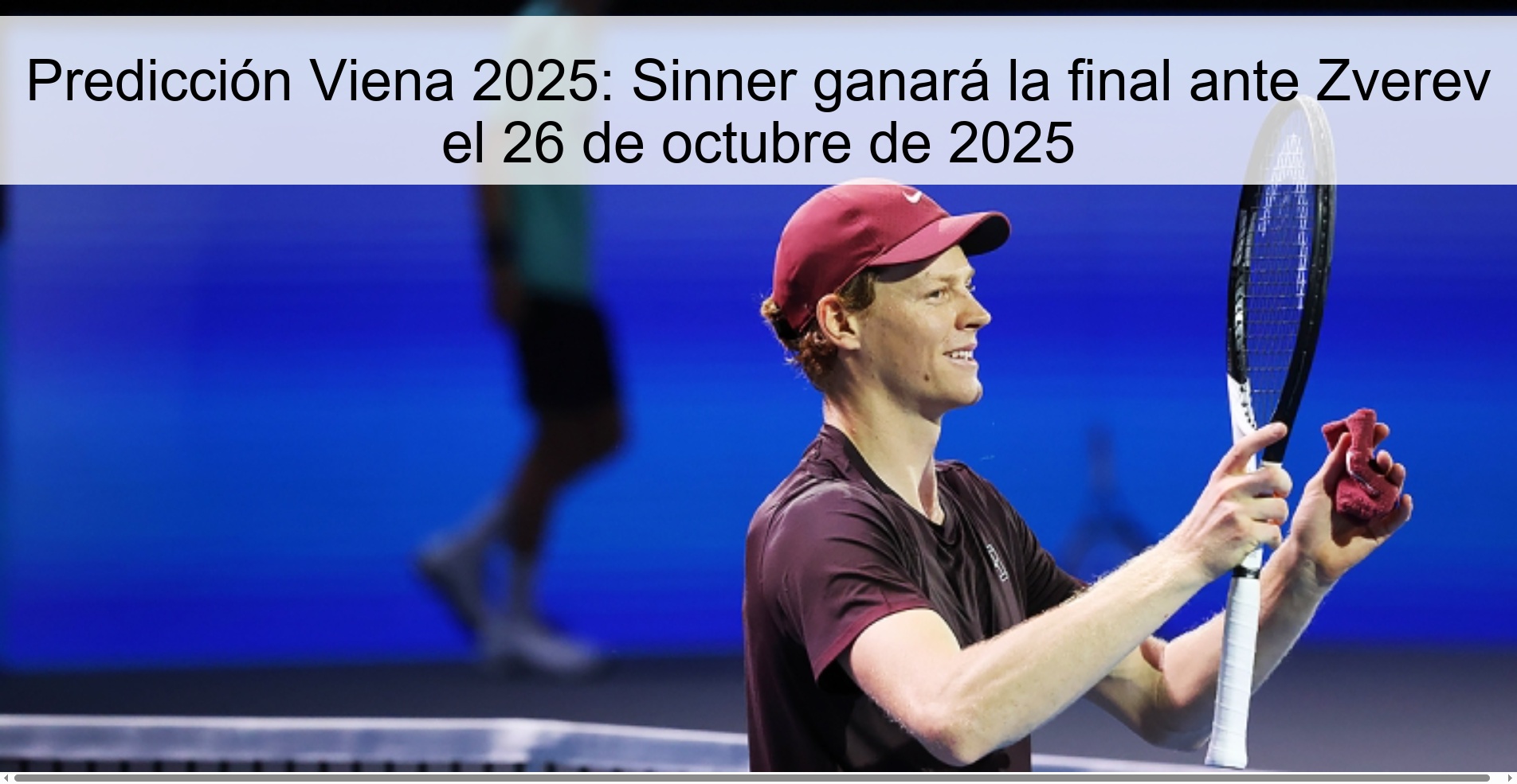 Predicción Viena 2025: Sinner ganará la final ante Zverev el 26 de octubre de 2025