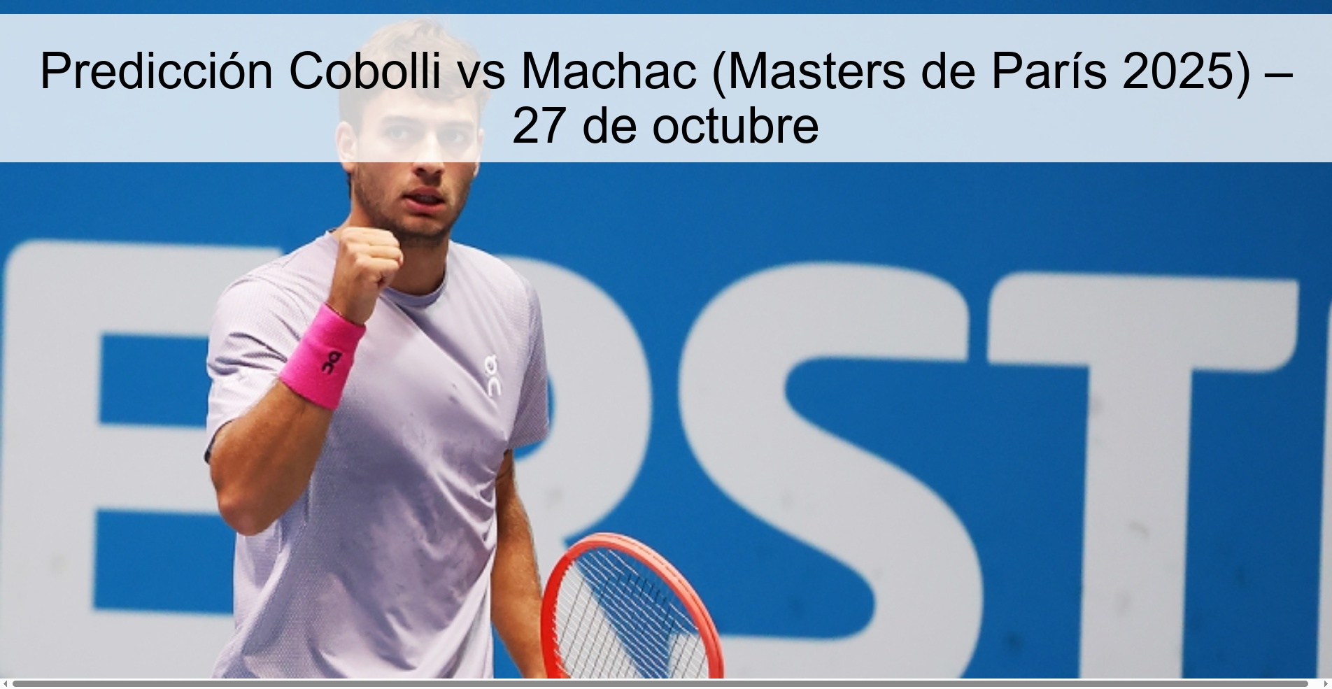 Predicción Cobolli vs Machac (Masters de París 2025) – 27 de octubre 1 316998