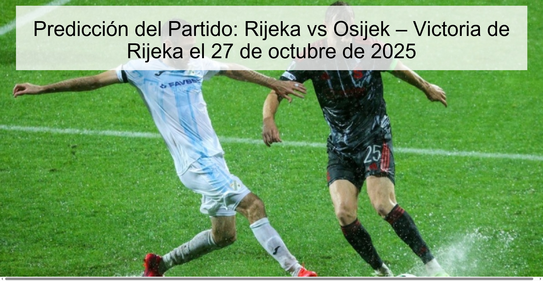 Predicción del Partido: Rijeka vs Osijek – Victoria de Rijeka el 27 de octubre de 2025