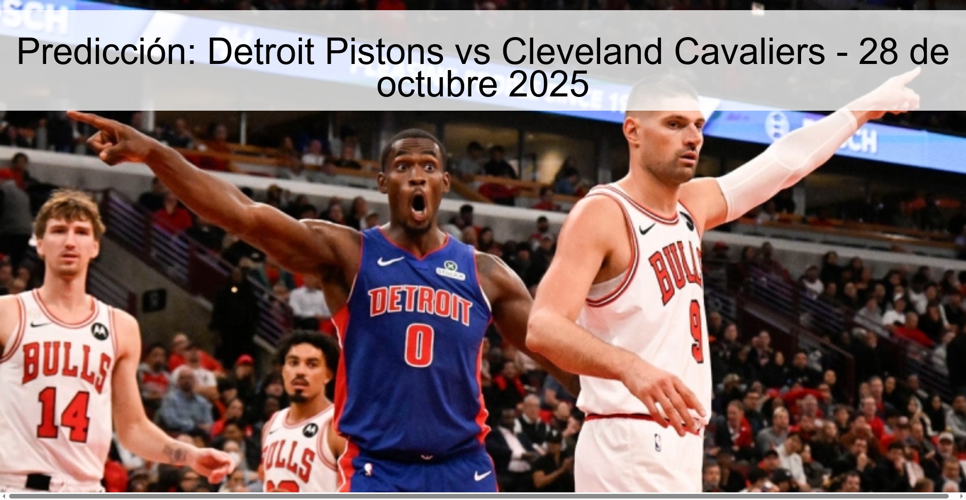 Predicción: Detroit Pistons vs Cleveland Cavaliers - 28 de octubre 2025