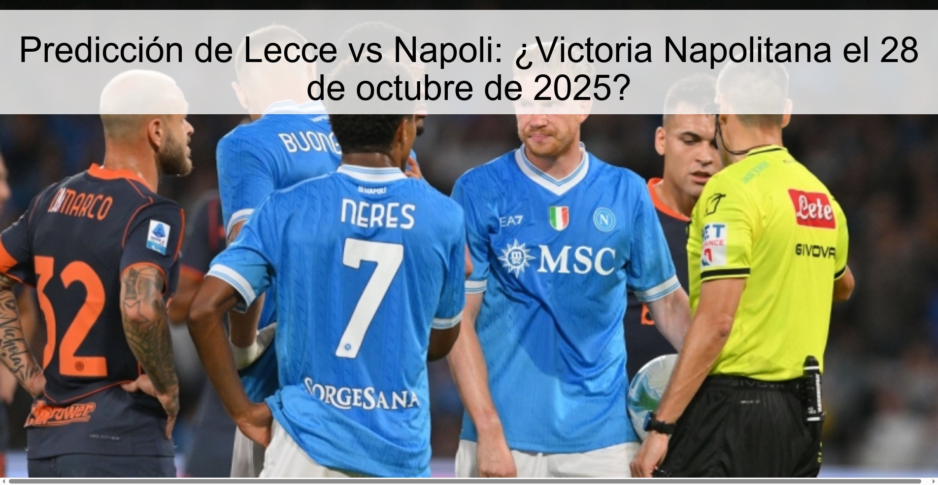 Predicción de Lecce vs Napoli: ¿Victoria Napolitana el 28 de octubre de 2025?