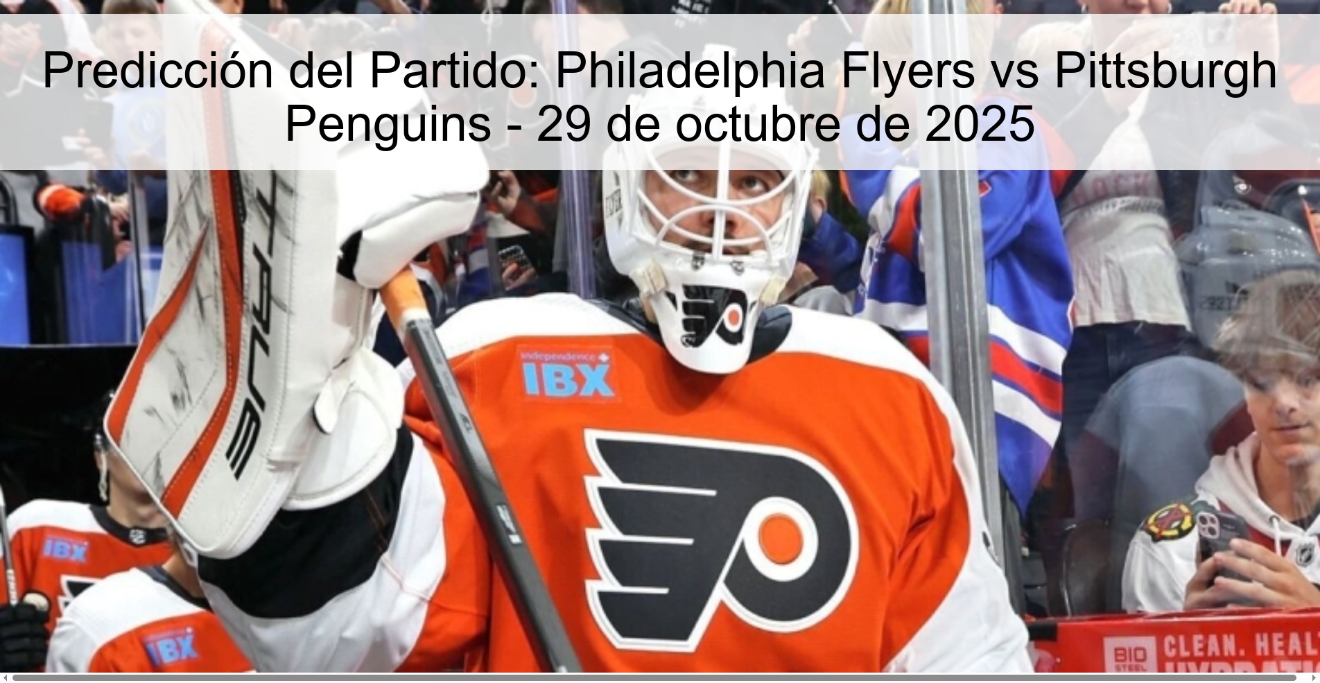 Predicción del Partido: Philadelphia Flyers vs Pittsburgh Penguins - 29 de octubre de 2025