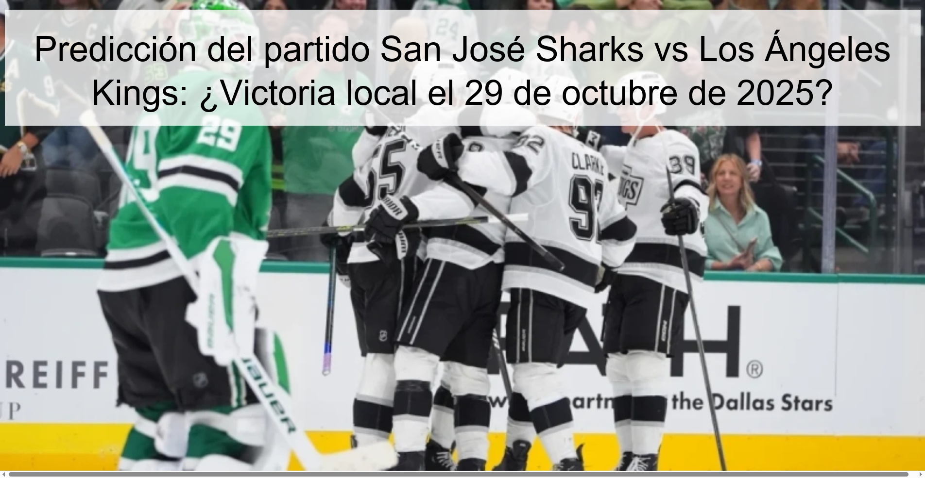 Predicción del partido San José Sharks vs Los Ángeles Kings: ¿Victoria local el 29 de octubre de 2025?