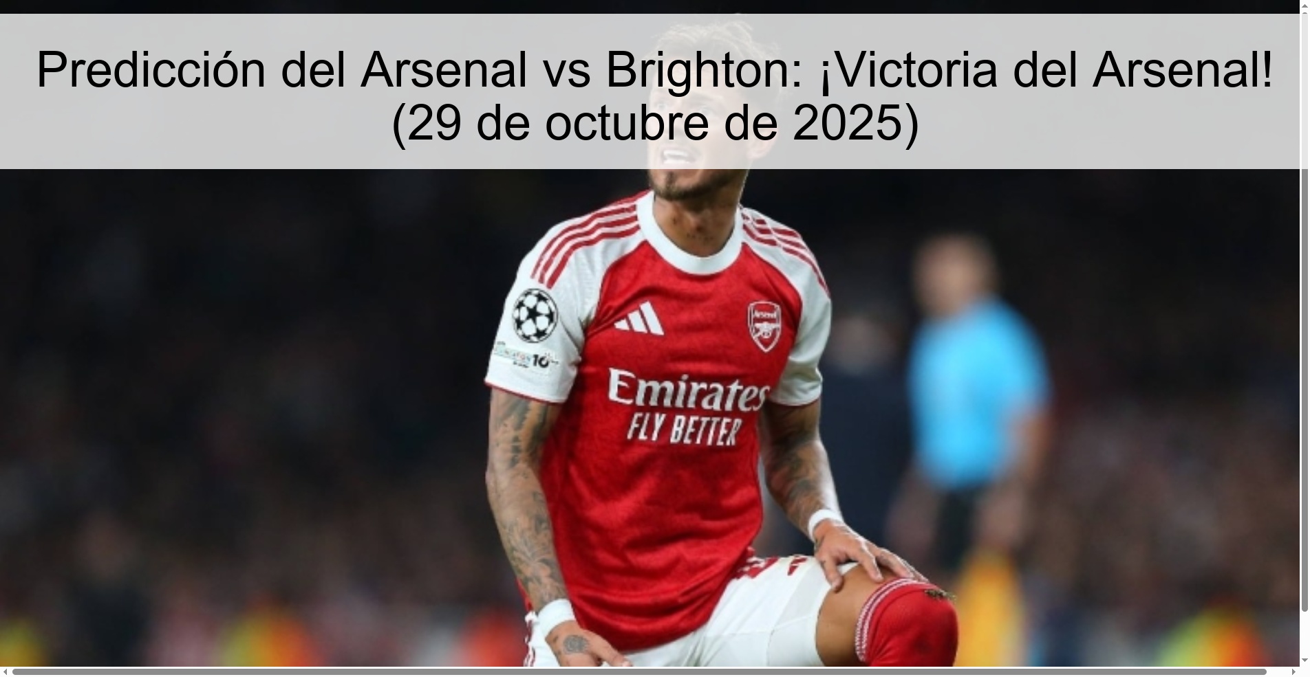 Predicción del Arsenal vs Brighton: ¡Victoria del Arsenal! (29 de octubre de 2025)