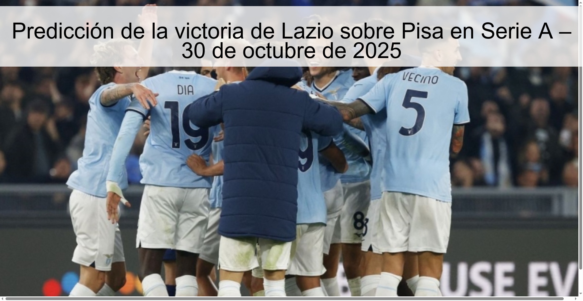 Predicción de la victoria de Lazio sobre Pisa en Serie A – 30 de octubre de 2025