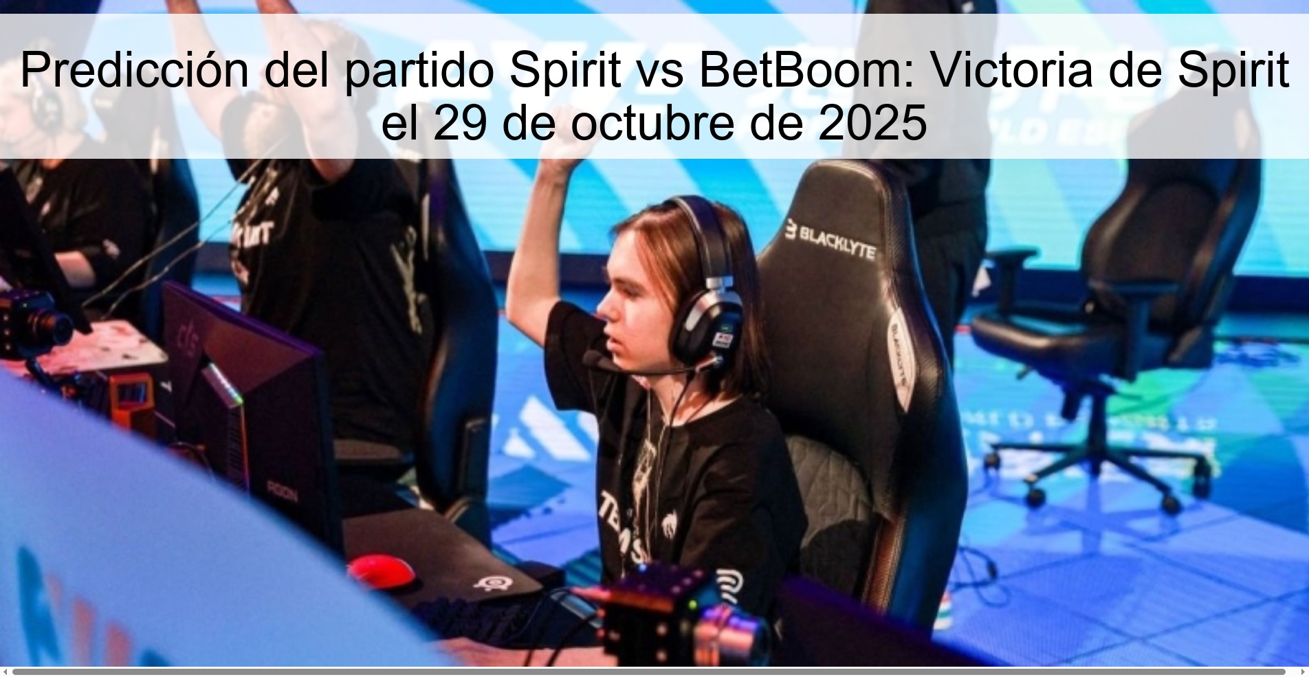 Predicción del partido Spirit vs BetBoom: Victoria de Spirit el 29 de octubre de 2025