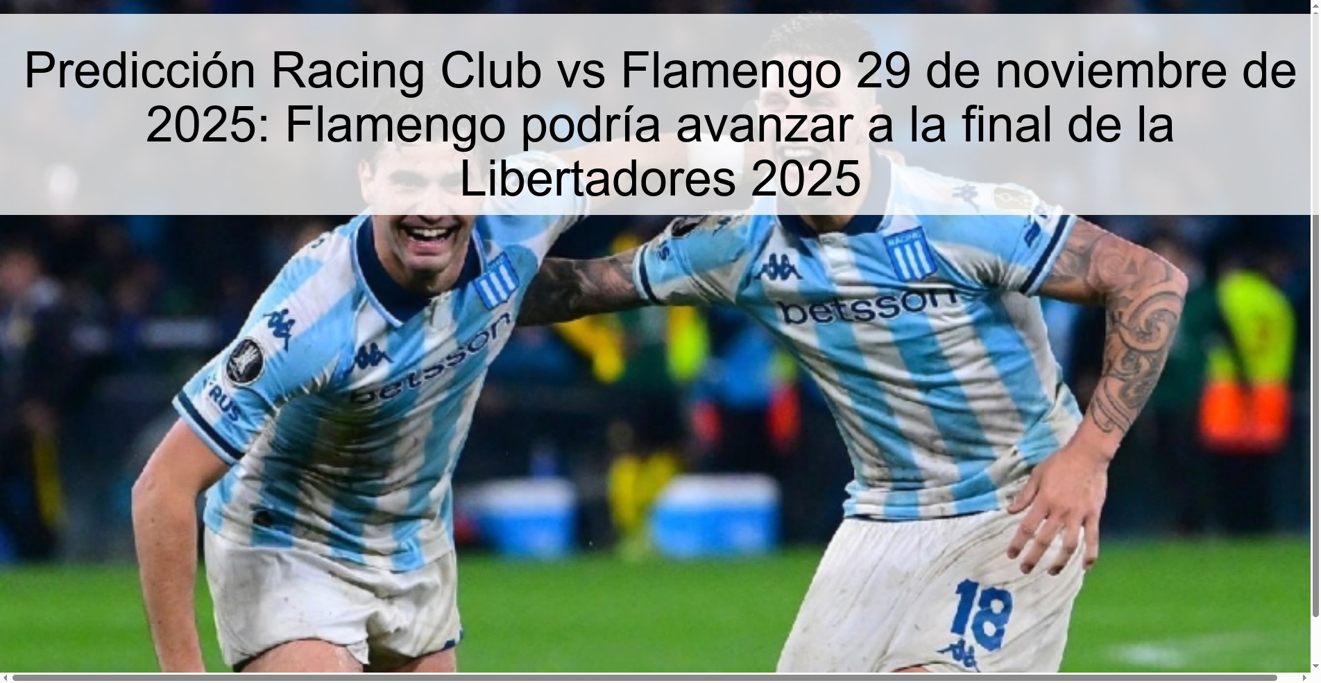 Predicción Racing Club vs Flamengo 29 de noviembre de 2025: Flamengo podría avanzar a la final de la Libertadores 2025