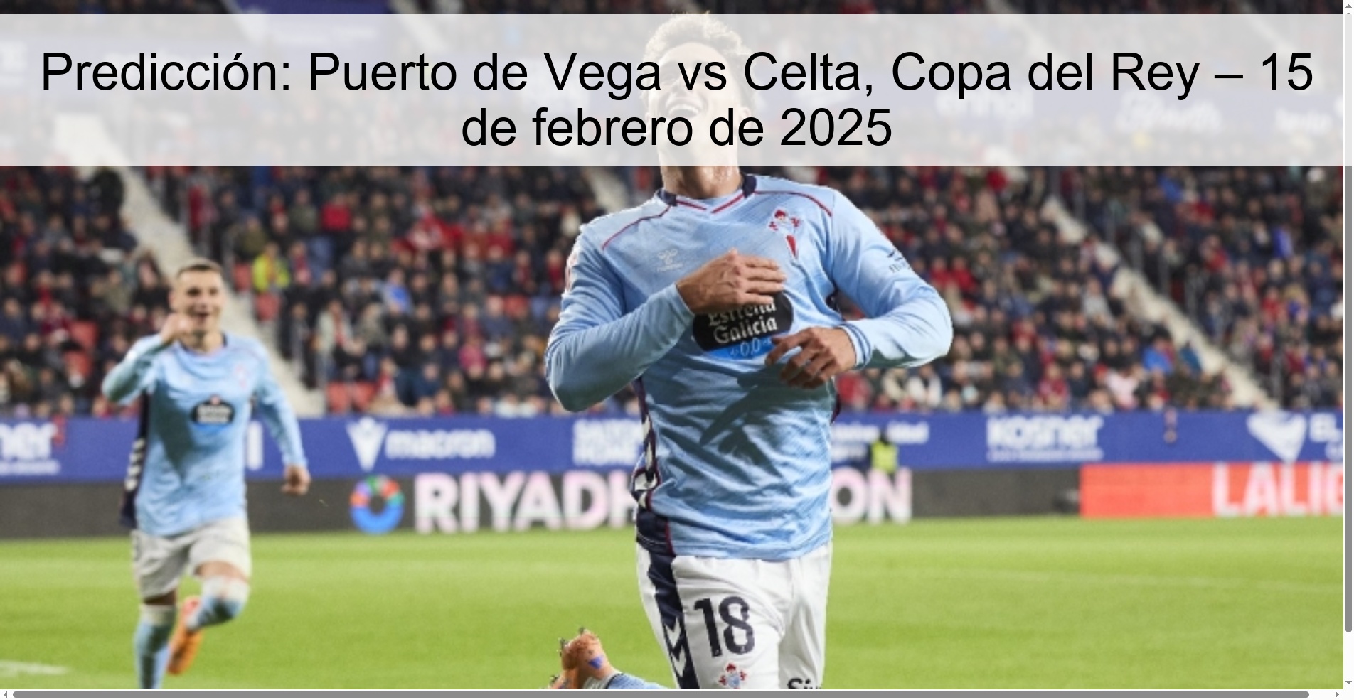 Predicción: Puerto de Vega vs Celta, Copa del Rey – 15 de febrero de 2025