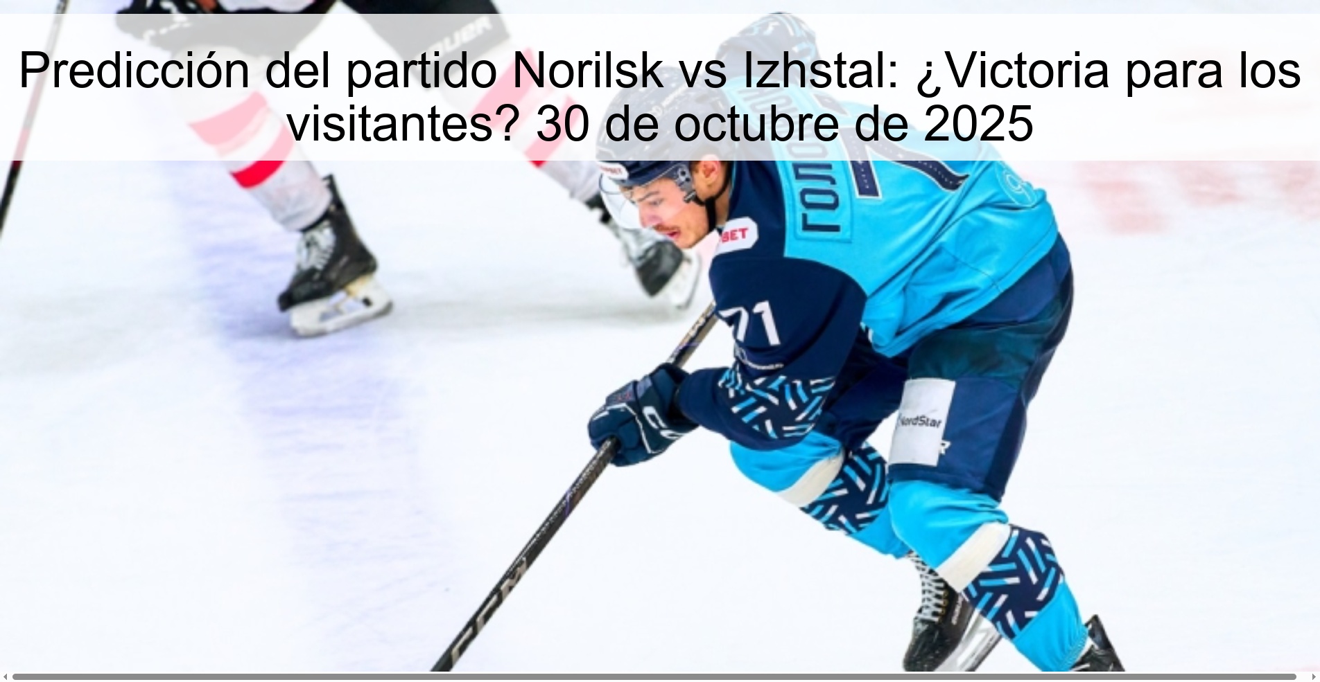 Predicción del partido Norilsk vs Izhstal: ¿Victoria para los visitantes? 30 de octubre de 2025