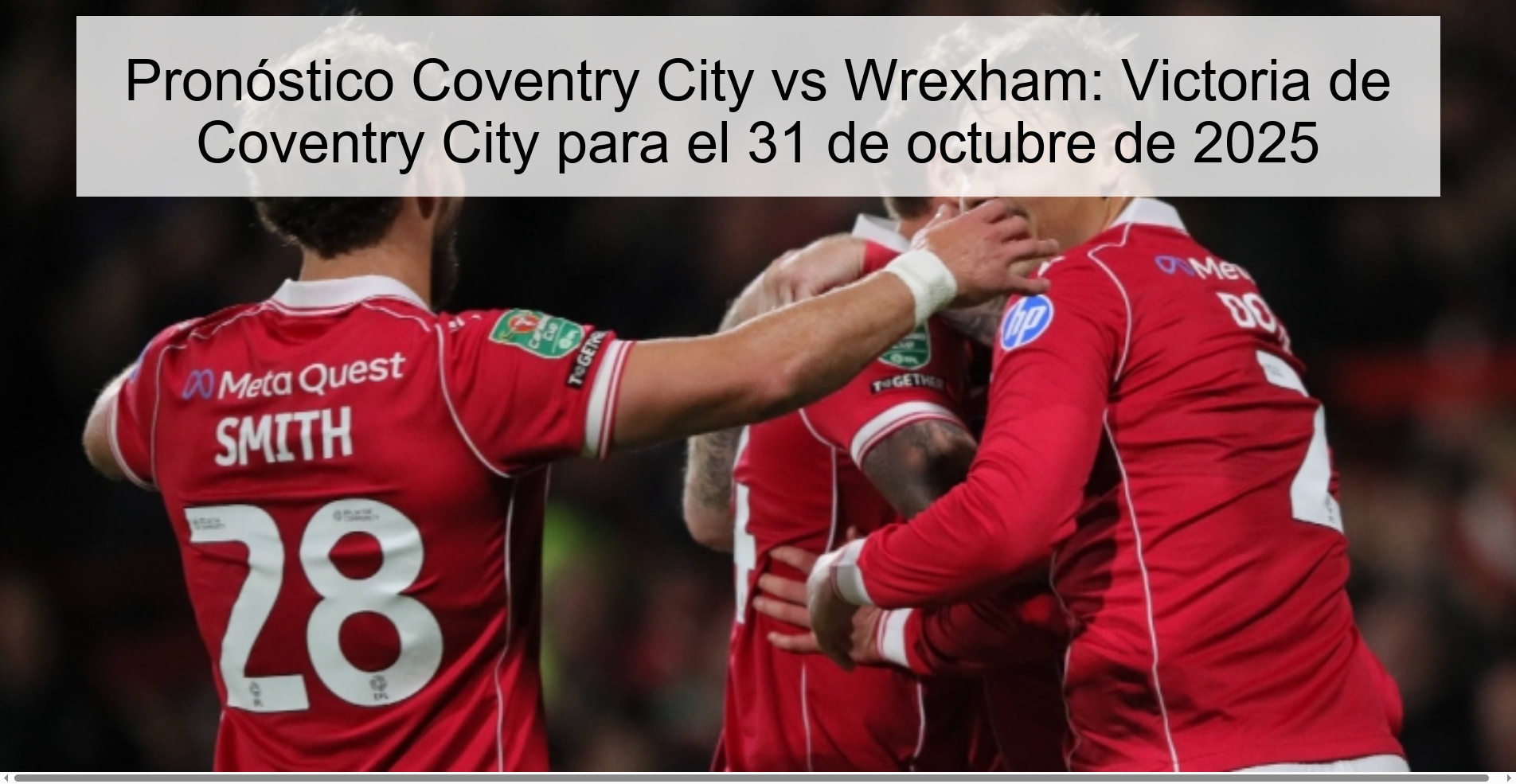 Pronóstico Coventry City vs Wrexham: Victoria de Coventry City para el 31 de octubre de 2025